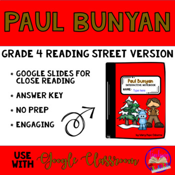 Preview of Paul Bunyan- Digital Interactive Notebook- 4th Gr. Reading Street