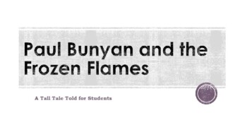 Preview of Paul Bunyan and the Frozen Flame