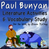 Paul Bunyan Tall Tale Literature Activities and Vocabulary Study