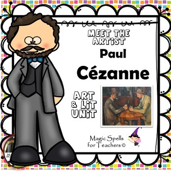 Preview of Paul Cézanne Activities- Famous Artist Biography Art Unit - Cézanne Art Unit