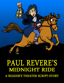 Preview of Paul Revere's Midnight Ride (Reader's Theater Script-Story)