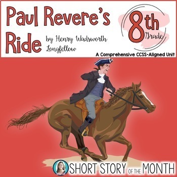 Preview of Paul Revere's Ride by Henry Wadsworth Longfellow Poetry Unit for 8th Grade