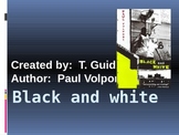 Paul Volponi's Black and White (Daily Reading Quizzes)