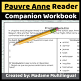 Pauvre Anne Reader Companion Workbook Chapters 1-9