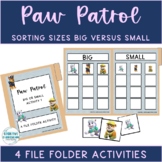 Paw Patrol Sorting Images Big Versus Small File Folder Activities