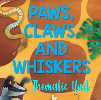 Preview of Paws, Claws, and Whiskers Thematic Unit