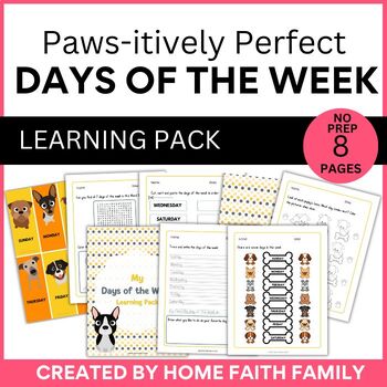 Preview of Paws-itively Perfect: Days Of The Week Learning Pack