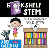 STEM Activities for A Boy Called Bat - Bookshelf STEM