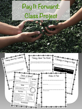 Preview of Pay It Forward Class Project