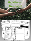 Pay It Forward Class Project