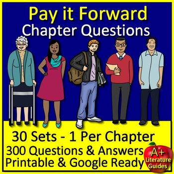 Preview of Pay It Forward Chapter Questions (300) Comprehension Sets For All 30 Chapters