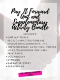 Pay It Forward Unit and Supplementary Activities