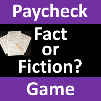 Preview of Paycheck Fact or Fiction Game Activity