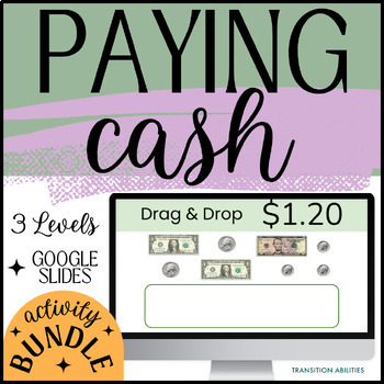 Preview of Paying With Cash | Money Math | Life Skills | MEGA GOOGLE SLIDES DIGITAL BUNDLE