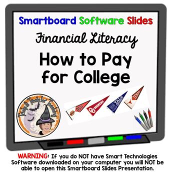 Preview of Paying for College Smartboard Lesson with Activity Financial Literacy TEK 6.14.G