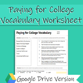 Paying for College Vocabulary - Google Version! (Distance 