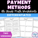 Payment Methods Differentiated Worksheets