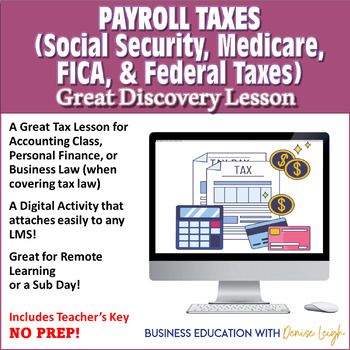 Preview of Payroll Taxes Digital Activity (Social Security, Medicare, FICA, Federal Taxes)