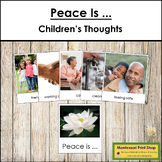 Peace Is ... What Peace Means To Children