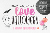 Peace Love Halloween- The Trio handwritten fonts