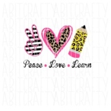 Peace Love Learn clip art SVG PNG Sublimation Digital Down