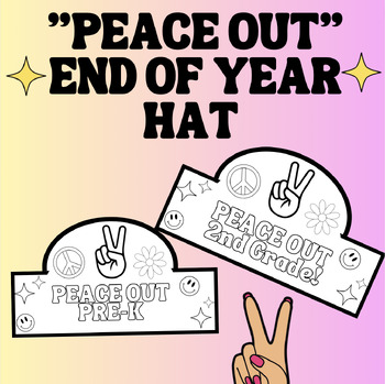 Preview of Peace Out End of Year Headband Hat
