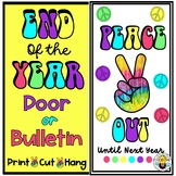Peace Out: End-of-Year Reflection Bulletin Board Kit with 