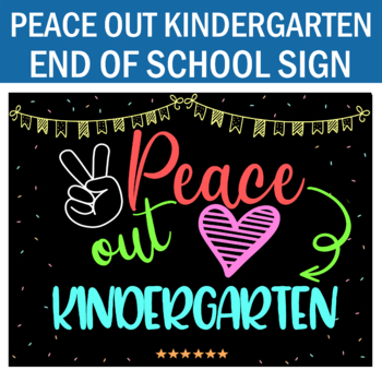 Free Free 241 Kindergarten Graduation Svg Peace Out Kindergarten SVG PNG EPS DXF File