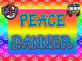 Peace Themed Welcome to First Grade Banner