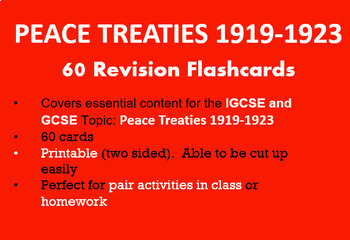 Preview of Peace Treaties 1919-1923 - 60 REVISION FLASHCARDS: IGCSE / GCSE History