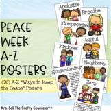 Peace Week Posters (A-Z Peaceful Character Traits)