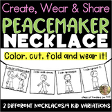Peacemaker Necklace Craft - Conflict Resolution Social Ski