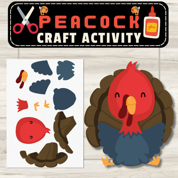 Preview of Peacock Craft Cut & Paste Activity with Templates and Coloring Page for Toddlers