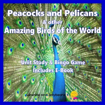 Peacocks and Pelicans & Amazing Birds of the World - with E-book ...