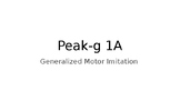 Peak-g Motor Imitation