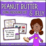 Peanut Butter & Jelly Song:  Critical Thinking, ELL, Singi