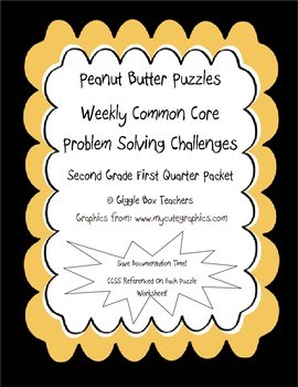 Preview of Peanut Butter Math Puzzles 1 CCSS Problem Solving Challenges-2nd Gr 1st Qt Pack