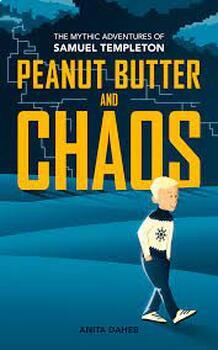 Preview of Peanut Butter and Chaos NOVEL STUDY PACKAGE