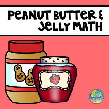 PEANUT BUTTER JELLY Addition Facts 0-9 Matching Game 48 Cards 