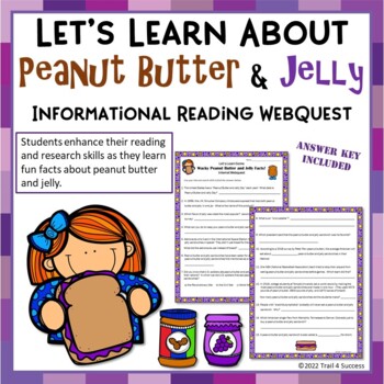 Preview of Peanut Butter and Jelly Reading Webquest Wacky Facts Research Worksheets