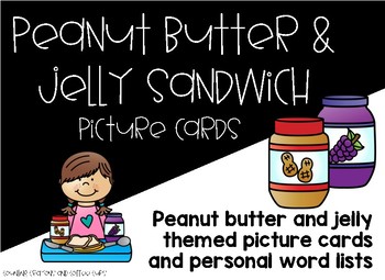 Preview of Peanut Butter and Jelly Sandwich Picture Cards