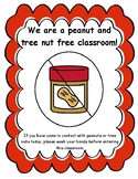 Peanut Free Classroom Sign for Nurses and Teachers