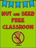 Peanut Free Snack List and Classroom Sign