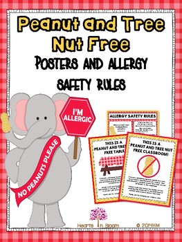 Preview of Peanut & Tree Nut Free Posters & Allergy Safety Rules (Freebie)