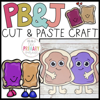 Peanut Butter and Jelly - Toddler Craft 