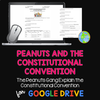 Preview of Peanuts at Constitutional Convention DISTANCE LEARNING