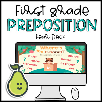 Preview of Pear Deck™ 1st Grade Preposition Of Place Digital Activity for Distance Learning