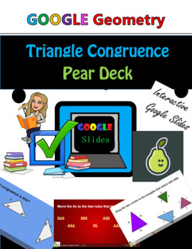 Preview of Pear Deck Congruent Triangles Google Distance Learning Activity