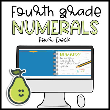 Preview of Pear Deck™ Fourth Grade Math Writing Numerals Distance Learning