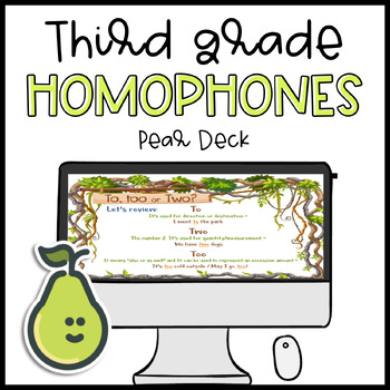 Preview of Pear Deck Fourth/Third Grade Homophones Google Classroom Distance Learning